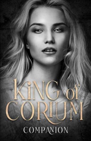 King of Corium Companion by C. Hallman