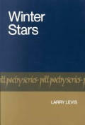 Winter Stars by Larry Levis