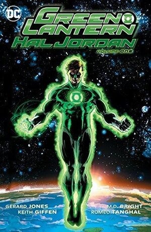 Green Lantern: Hal Jordan, Volume 1 by M.D. Bright, Keith Giffen, Romeo Tanghal, Christopher J. Priest, Robert Greenberger, Gerard Jones, Kevin Dooley