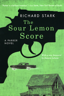 The Sour Lemon Score by Richard Stark