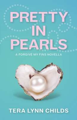 Pretty in Pearls by Tera Lynn Childs