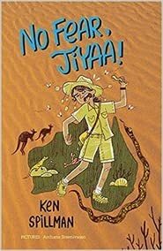 No Fear, Jiyaa! by Ken Spillman