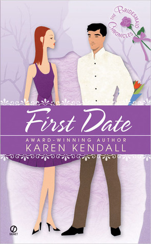 First Date by Karen Kendall