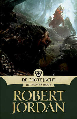De Grote Jacht by Johan-Martijn Flaton, Robert Jordan, Matthew C. Nielsen, Jo Thomas