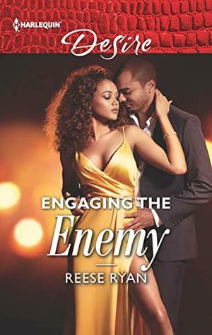 Engaging the Enemy by Reese Ryan