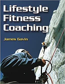 Lifestyle Fitness Coaching With CDROM by James Gavin