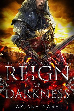 Reign of Darkness by Ariana Nash