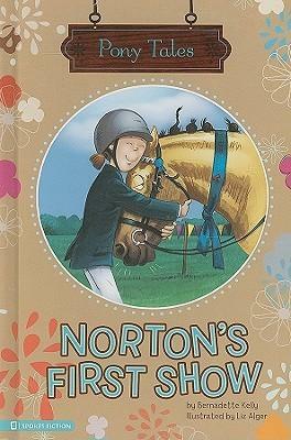 Norton's First Show by Bernadette Kelly