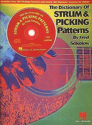 The Dictionary of Strum & Picking Patterns by Fred Sokolow