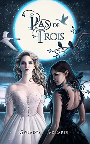 Pas de trois by Gwladys Viscardi