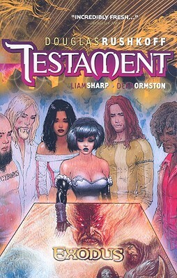 Testament, Vol. 4: Exodus by Peter Gross, Douglas Rushkoff, Liam Sharp, Dean Ormston