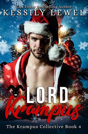 Lord Krampus: The Krampus Collective Book Four by Kathy Nelson, Kessily Lewel