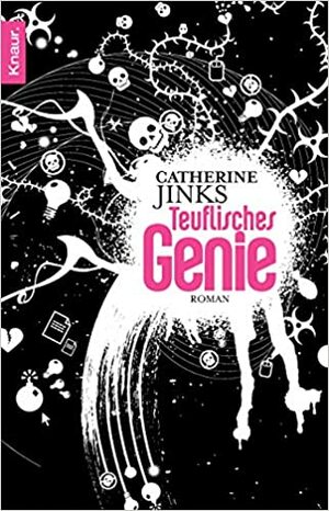 Teuflisches Genie by Catherine Jinks