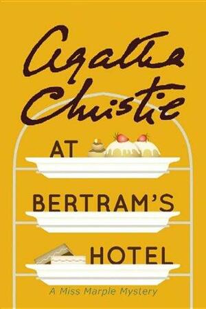 At Bertram's Motel by Agatha Christie