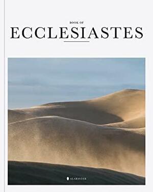 Book of Ecclesiastes - Alabaster Bible by Alabaster Co.
