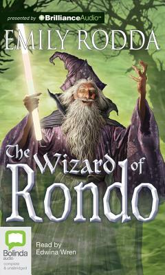 The Wizard of Rondo by Emily Rodda