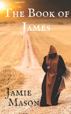 The Book of James by Jamie Mason