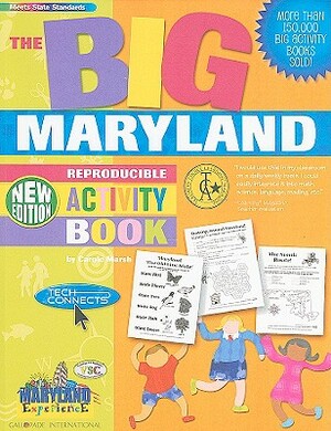 The Big Maryland Activity Book! by Carole Marsh