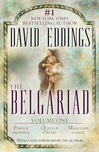 The Belgariad, Vol. 1: Pawn of Prophecy / Queen of Sorcery / Magician's Gambit by David Eddings