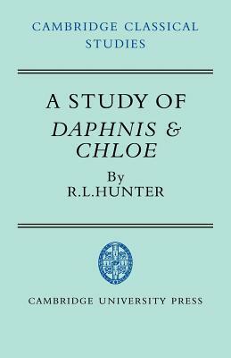 A Study of Daphnis and Chloe by R. L. Hunter