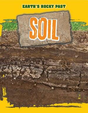 Soil by Richard Spilsbury