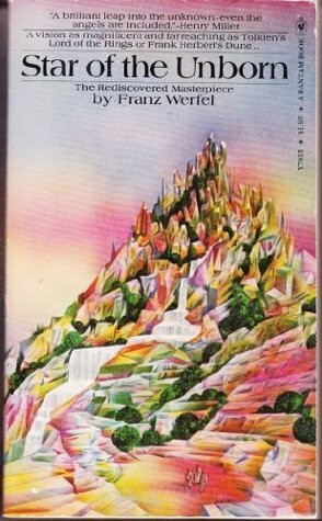 Star of the Unborn by Franz Werfel