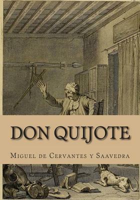 Don Quijote by Miguel de Cervantes