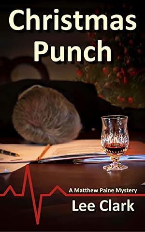 Christmas Punch by Lee Clark