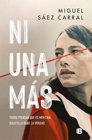 Ni una más by Miguel Sáez Carral