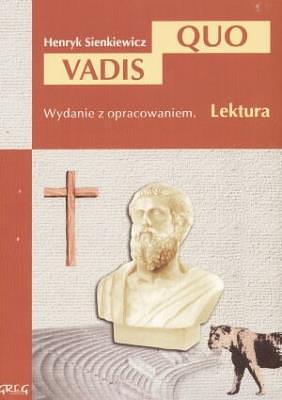 Quo Vadis by Henryk Sienkiewicz