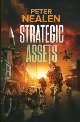 Strategic Assets by Peter Nealen