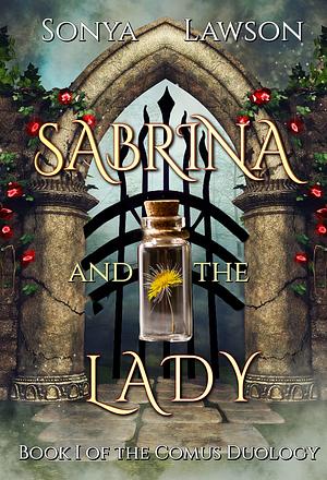 Sabrina and the Lady by Sonya Lawson, Sonya Lawson