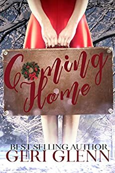 Coming Home by Geri Glenn