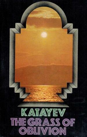 The Grass Of Oblivion by Robert Daglish, Valentin Kataev