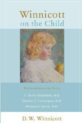 On the Child by D.W. Winnicott
