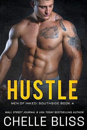 Hustle by Chelle Bliss