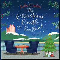 The Christmas Castle in Scotland by Julie Caplin