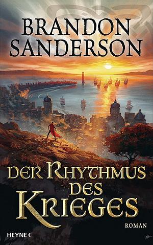 Der Rhythmus des Krieges by Brandon Sanderson