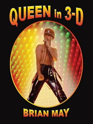 Queen in 3D Deluxe Ed. by Brian May
