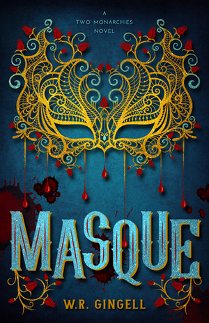 Masque by W.R. Gingell