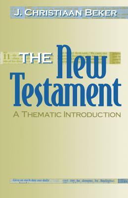 New Testament by Johan Christiaan Beker