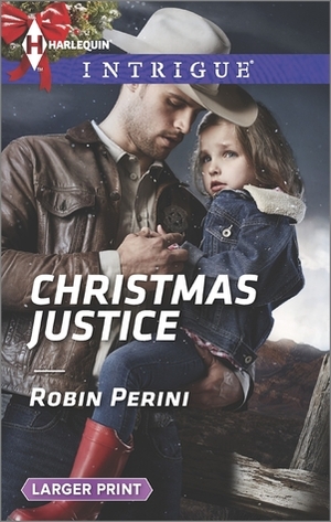 Christmas Justice by Robin Perini