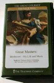 Great Master:Beethoven His Life and Music by Robert Greenberg