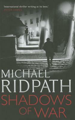 Shadows of War by Michael Ridpath