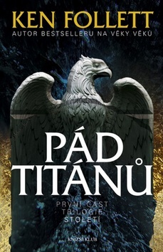 Pád Titánů by Ken Follett