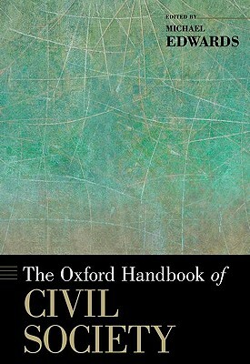 The Oxford Handbook of Civil Society by 