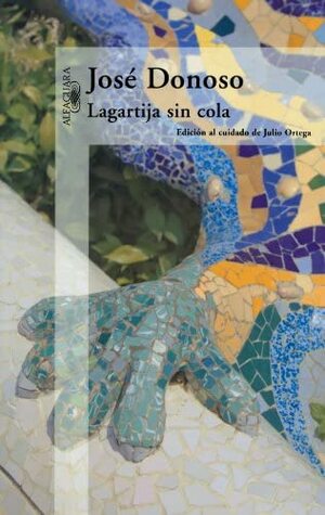 Lagartija sin cola by José Donoso