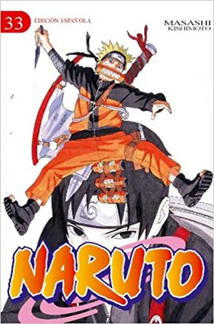 Naruto #33: ¡Misión de alto secreto! by Marta E. Gallego Urbiola, Masashi Kishimoto