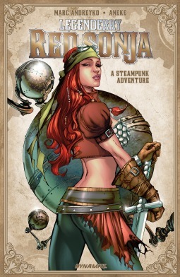 Legenderry: Red Sonja by Marc Andreyko, Sergio Fernandez Davila, Joe Benítez, Aneke