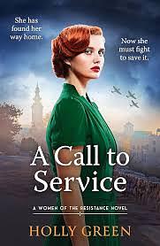 A Call to Service  by Holly Green